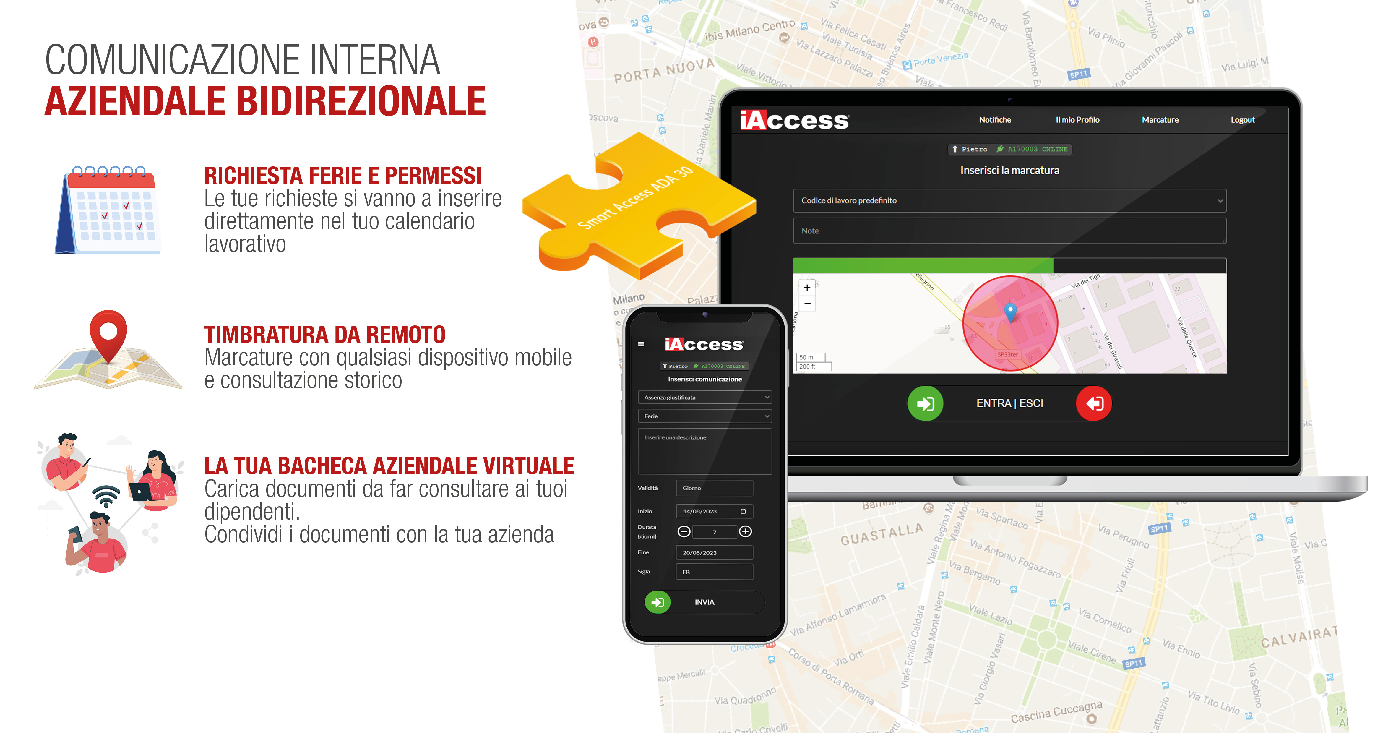 Modulo Smart Access® ada 30  Servizio in abbonamento attivabile su Time  Studio.